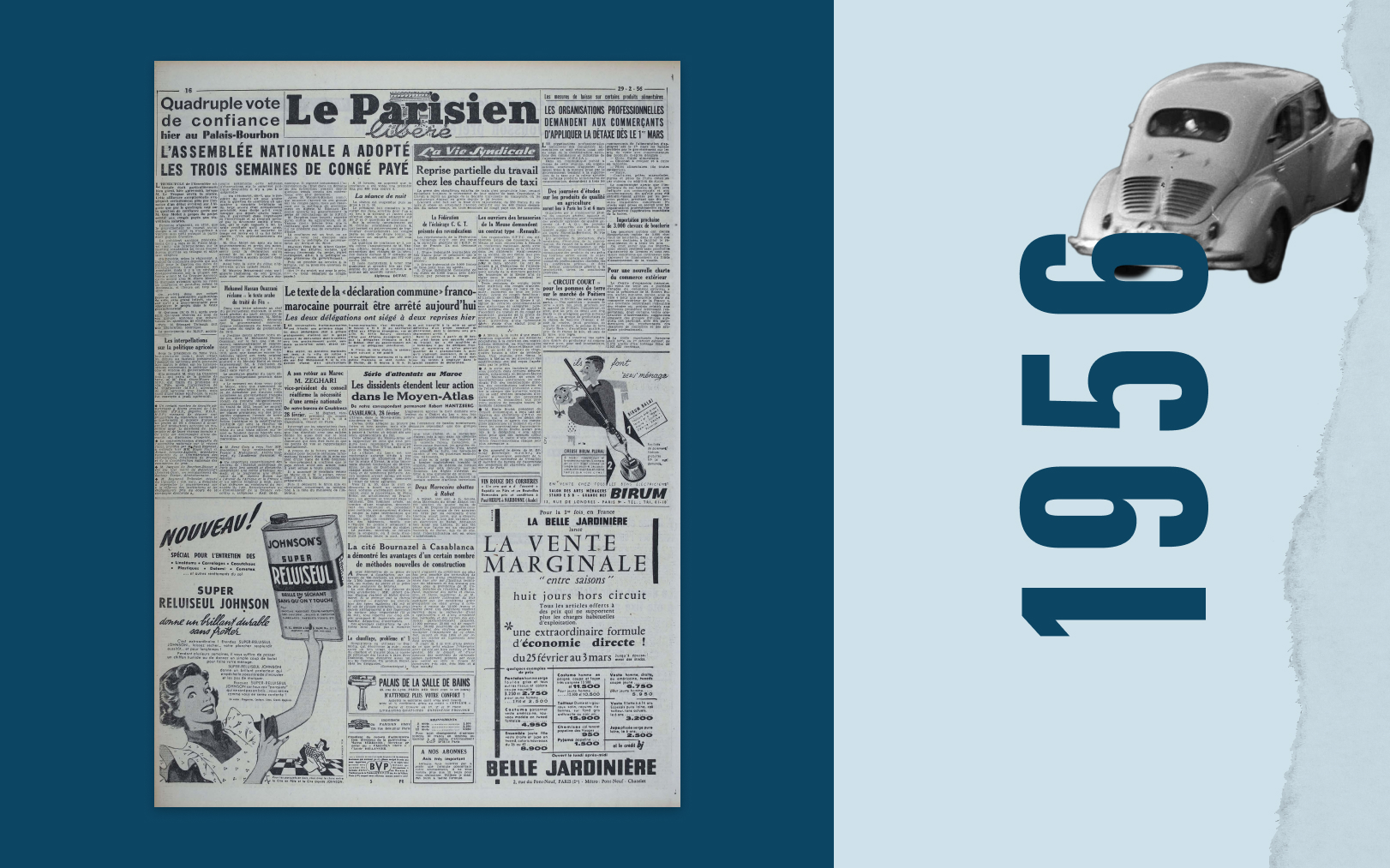 29 février 1956. «L'Assemblée nationale a adopté les trois semaines de congé payé», lit-on en haut à gauche de la page 16 du journal. Le Parisien -DA/Roger-Viollet