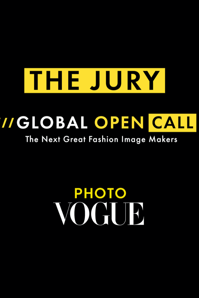 PhotoVogue's Global Open Call • The Next Great Fashion Image Makers • The Jury