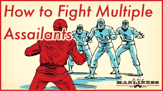 Learn effective strategies on how to fight multiple assailants.