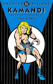 Cover of: Kamandi Archives, Vol. 2 by Jack Kirby