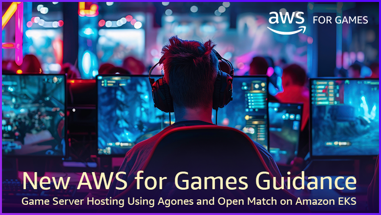 Guidance for Game Server Hosting Using Agones and Open Match on Amazon EKS