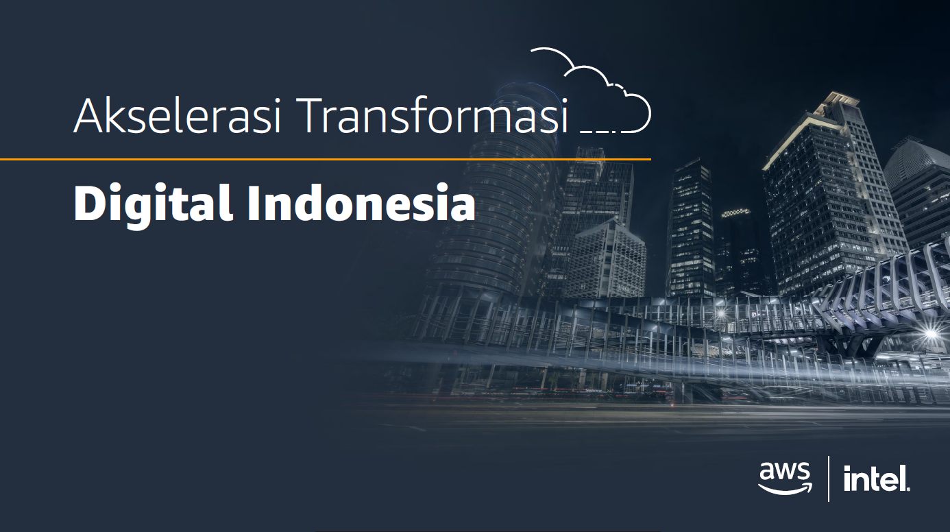 Akselerasi Transformasi Digital Indonesia