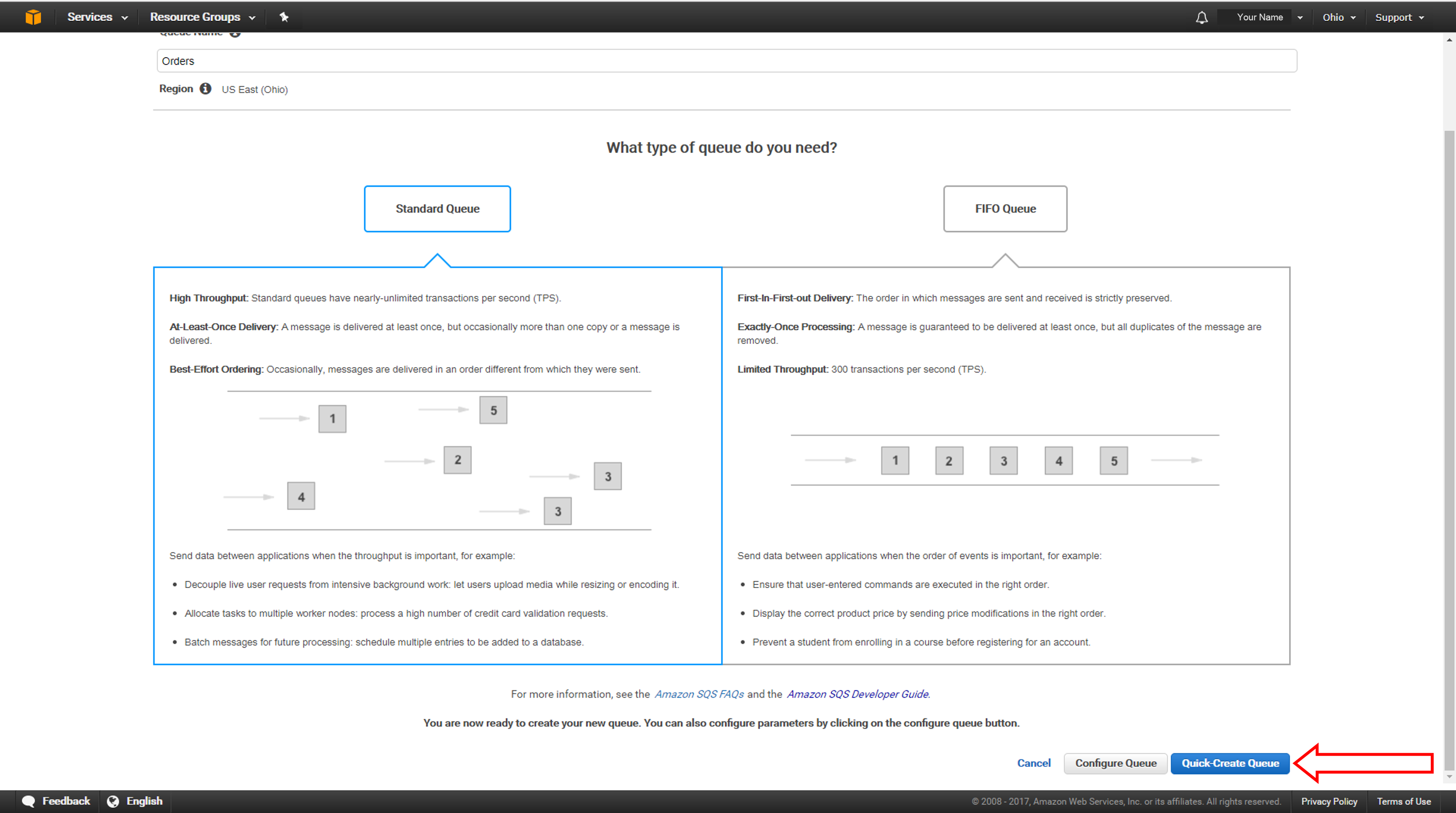 Keep the default parameters. Choose Quick-Create Queue