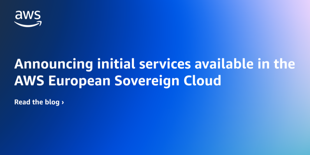 AWS European Sovereign Cloud