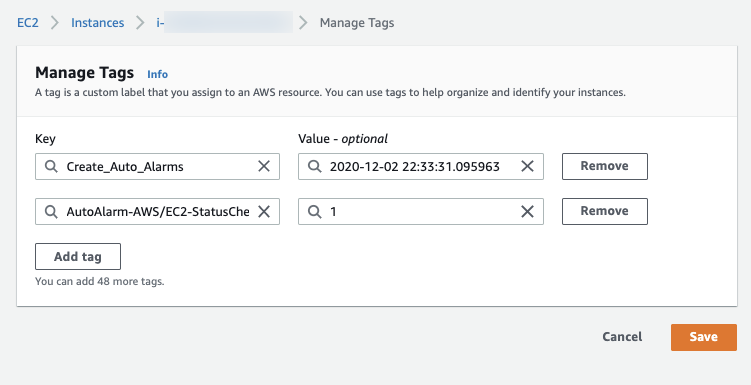 On the Manage Tags page, Create_Auto_Alarms and AutoAlarm-AWS/EC2-StatusCheck are entered in the Key fields. The value entered for an EC2 instance follows the custom alarm naming syntax for the StatusCheckFailed metric.