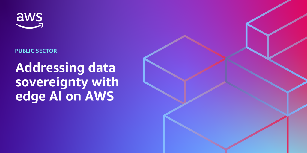 AWS branded background design with text overlay that says "Addressing data sovereignty with edge AI on AWS"