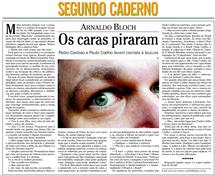 18 de Outubro de 2008, Segundo Caderno, página 10