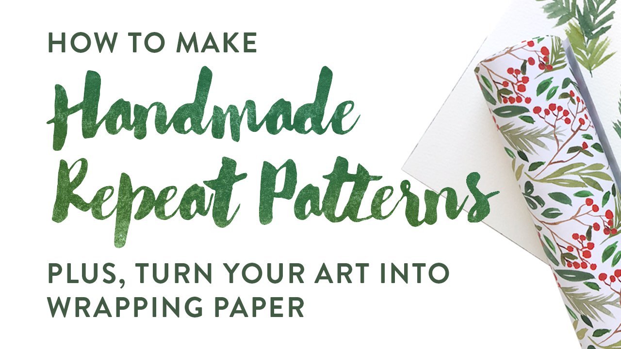 Create Handmade Repeat Patterns: Plus Turn Your Art into Wrapping Paper