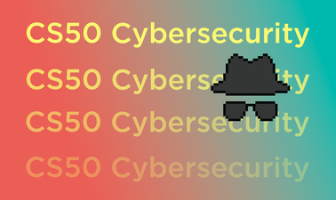 CS50's Introduction to Cybersecurity