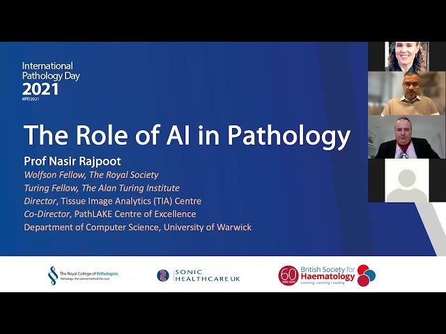 AI for Pathology - Professor Nasir Rajpoot