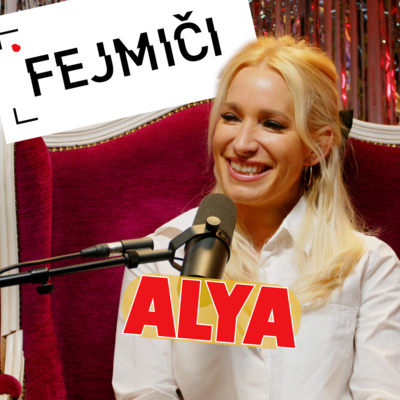 Fejmiči - #195 - Alya: "Pink mi je napisala pesem."