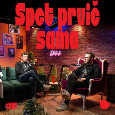 Podcast Fejmiči - #207 - Spet prvič sama: "Kozliček in tričetrt hlače."