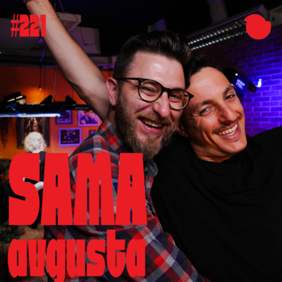 Podcast Fejmiči - #221 - SAMA Avgusta