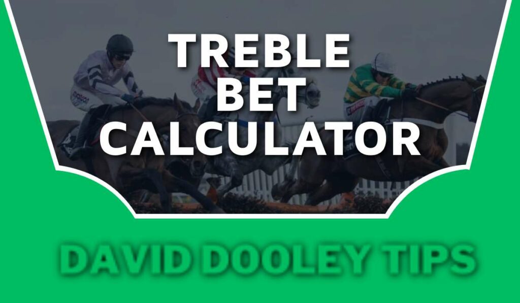 Treble Bet Calculator