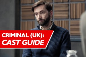 Criminal UK Cast Guide lead