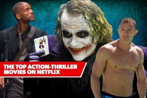 The Top Action-Thriller Movies on Netflix