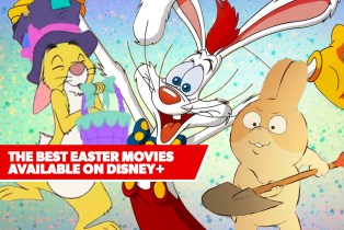 the best Easter movies available on Disney+