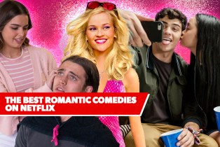 The Best Romantic Comedies on Netflix