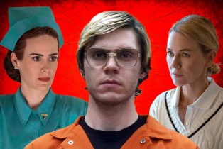 Evan Peters in Dahmer, Naomi Watts from The Watcher, and Sarah Paulson from Ratched