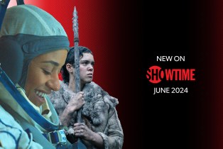 Whats new on showtime JUNE 2024