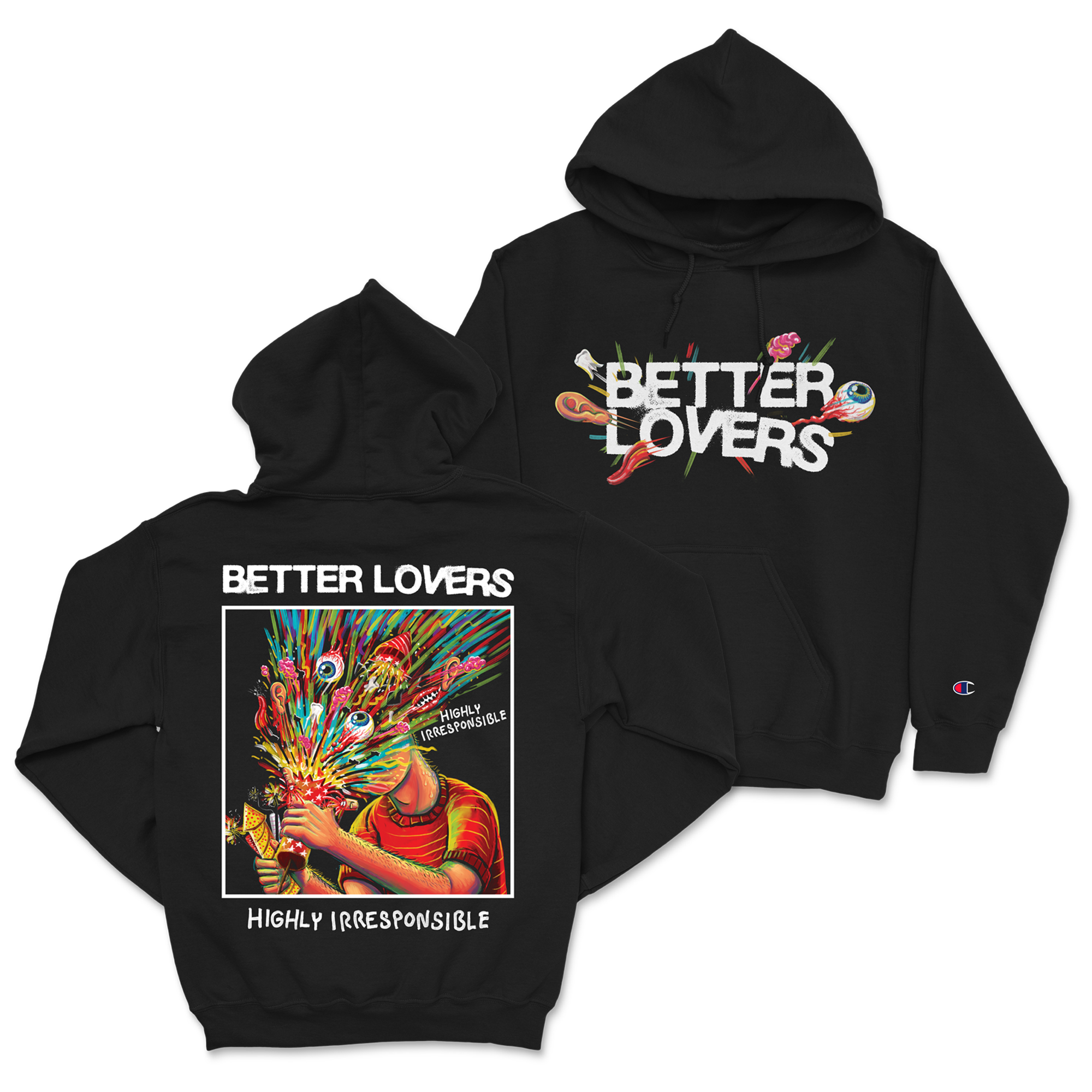 Better Lovers - Highly Irresponsible Album Art Hoodie (Pre-Order)