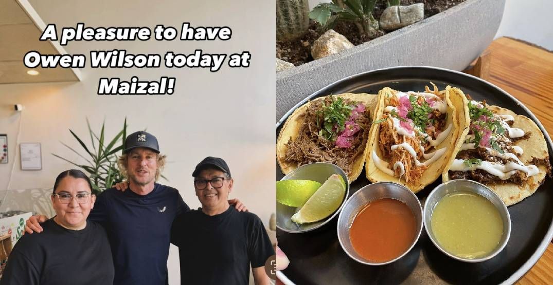 Owen Wilson was just spotted dining in Vancouver at this Mexican restaurant