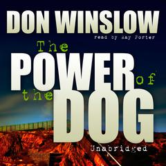 The Power of the Dog by Don Winslow audiobook