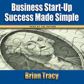 Business Start-Up Success Made Simple by  Brian Tracy audiobook