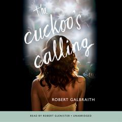 The Cuckoo’s Calling by Robert Galbraith audiobook