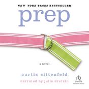 Prep by  Curtis Sittenfeld audiobook