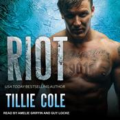 Riot by  Tillie Cole audiobook