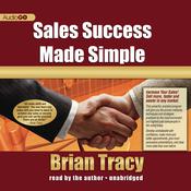 Sales Success Made Simple by  Brian Tracy audiobook