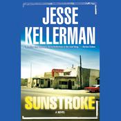 Sunstroke by  Jesse Kellerman audiobook