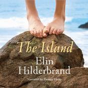 The Island by  Elin Hilderbrand audiobook