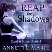 Reap the Shadows by  Annette Marie audiobook