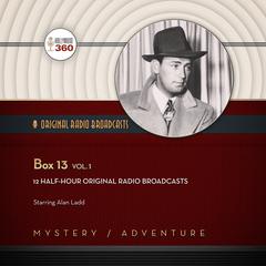 Box 13, Vol. 1 by Hollywood 360 audiobook