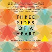 Three Sides of a Heart: Stories About Love Triangles by  Justina Ireland audiobook