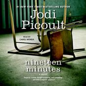 Nineteen Minutes by  Jodi Picoult audiobook