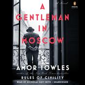 A Gentleman in Moscow by  Amor Towles audiobook