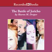 The Battle of Jericho by  Sharon M. Draper audiobook