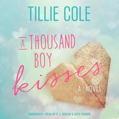 A Thousand Boy Kisses by  Tillie Cole audiobook