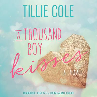 A Thousand Boy Kisses by Tillie Cole audiobook