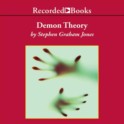 Demon Theory by Stephen Graham Jones audiobook