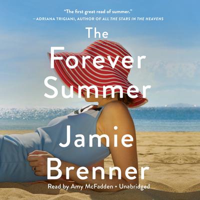 The Forever Summer by Jamie Brenner audiobook