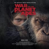 War for the Planet of the Apes by  Greg Cox audiobook