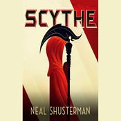 Scythe by  Neal Shusterman audiobook