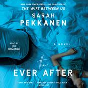 The Ever After by  Sarah Pekkanen audiobook