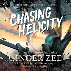 Chasing Helicity by Ginger Zee audiobook