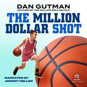 The Million Dollar Shot by  Dan Gutman audiobook