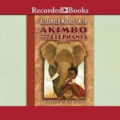 Akimbo and the Elephants by  Alexander McCall Smith audiobook